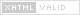 Site valide XHTML Strict 1.0 : Respect strict des standards du web. Site valide XHTML Strict 1.0 : Respect strict des standards du web.
